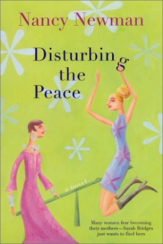 Book cover for Disturbing the Peace / Nancy Newman.