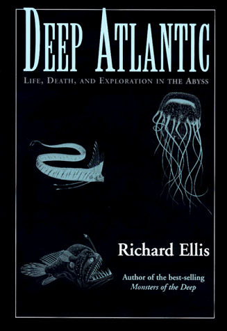 Book cover for Deep Atlantic: Life, Death and Exploration in the Abyss