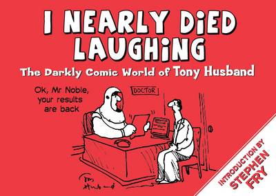 Book cover for I Nearly Died Laughing