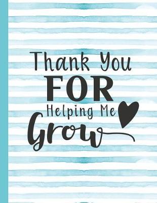 Book cover for Thank You for Helping Me Grow