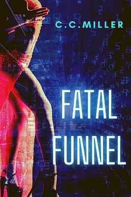 Book cover for Fatal Funnel