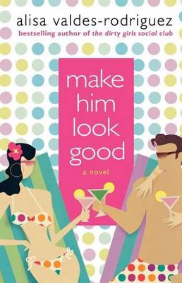 Book cover for Make Him Look Good