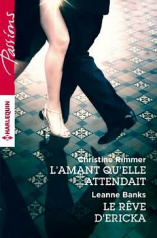 Cover of L'Amant Qu'elle Attendait - Le Reve D'Ericka