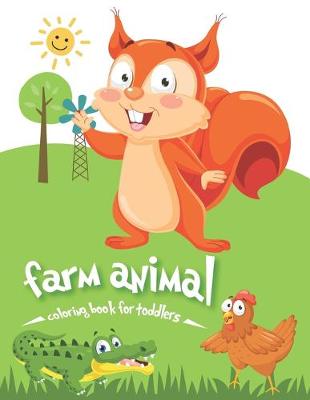 Book cover for Farm Animal Coloring Book For Toddlers