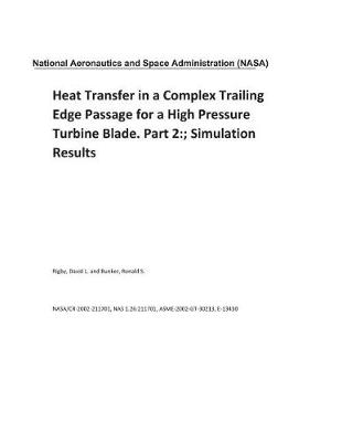 Book cover for Heat Transfer in a Complex Trailing Edge Passage for a High Pressure Turbine Blade. Part 2