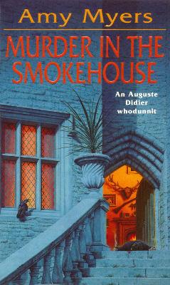 Book cover for Murder in The Smokehouse (Auguste Didier Mystery 7)