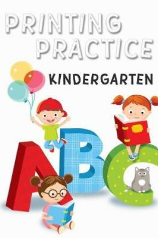 Cover of Printing Practice Kindergarten