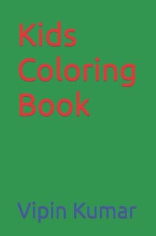 Cover of Kids Coloring Book