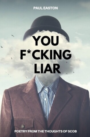 Cover of You F*cking Liar