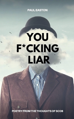 Book cover for You F*cking Liar