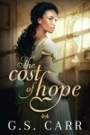 Book cover for The Cost of Hope