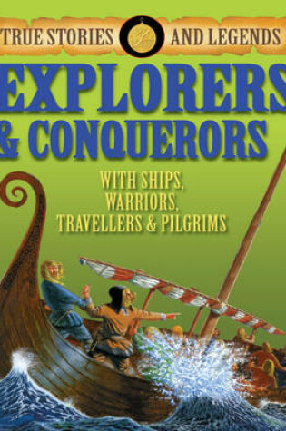 Cover of Explorers and Conquerors