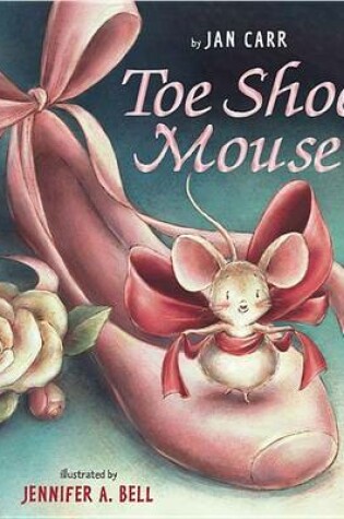 Cover of Toe Shoe Mouse