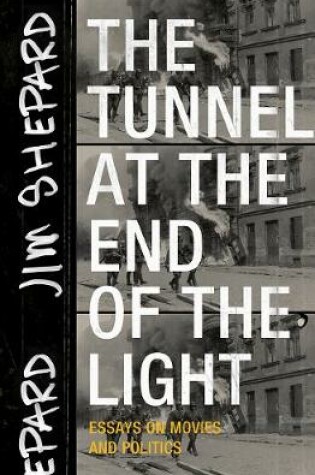 Cover of The Tunnel at the End of the Light