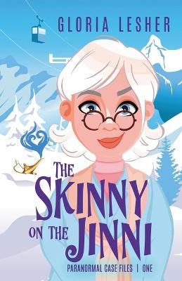 Cover of The Skinny on the Jinni