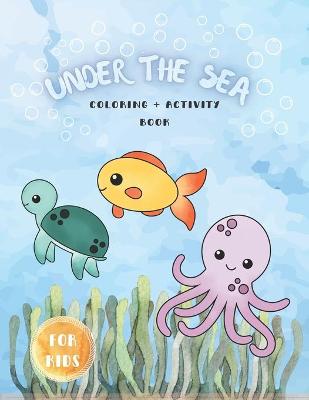 Book cover for Ocean Animals Activity and Coloring Book For Kids
