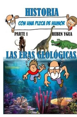 Cover of HISTORIA CON UNA PIZCA DE HUMOR- Parte 1