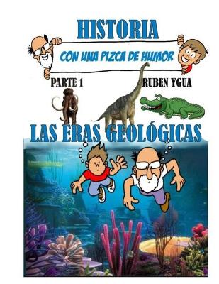 Book cover for HISTORIA CON UNA PIZCA DE HUMOR- Parte 1