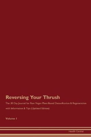 Cover of Reversing Your Thrush