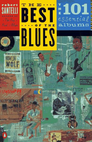 Book cover for The 101 Best Blues Albums