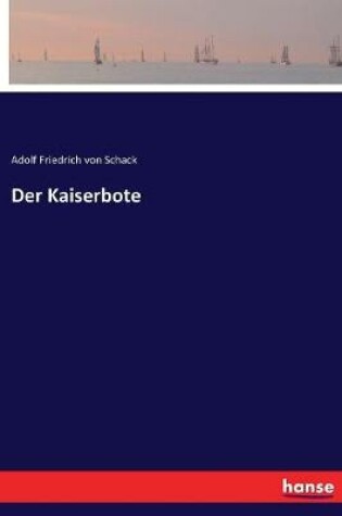 Cover of Der Kaiserbote