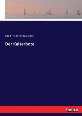 Book cover for Der Kaiserbote