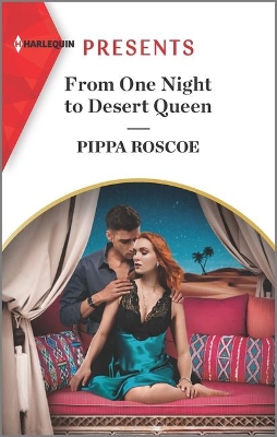 Cover of From One Night to Desert Queen