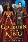 Book cover for The Godborn and the King