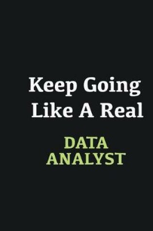 Cover of Keep Going Like a Real Data Analyst