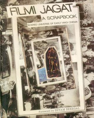 Book cover for Filmi Jagat: A Scrapbook