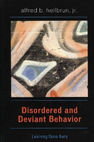 Cover of Disordered and Deviant Behavior