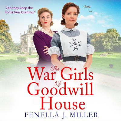 Book cover for The War Girls of Goodwill House