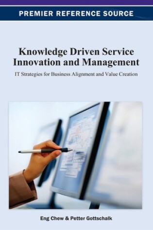 Cover of Knowledge Driven Service Innovation and Management