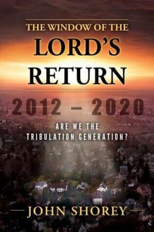 Cover of Window of the Lord's Return