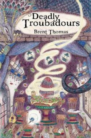 Cover of Deadly Troubadours