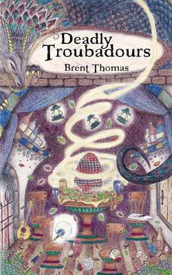 Cover of Deadly Troubadours