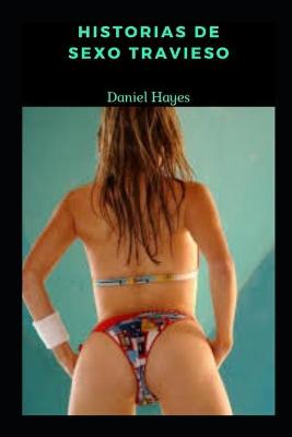 Book cover for Historias de sexo travieso