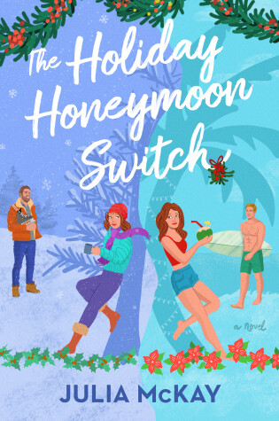 Cover of The Holiday Honeymoon Switch