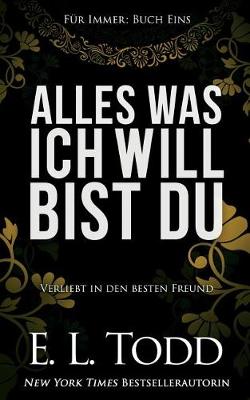Book cover for Alles was ich will bist Du