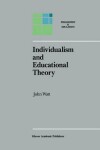 Book cover for Individualism and Educational Theory