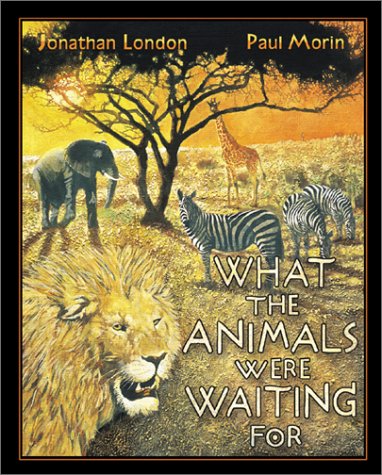 Book cover for What the Animals Were Waiting for