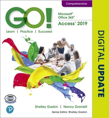 Book cover for GO! with Microsoft Office 365, Access 2019 Comprehensive