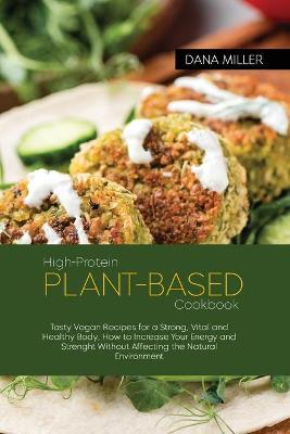 Book cover for High-Protein Plant Based Cookbook