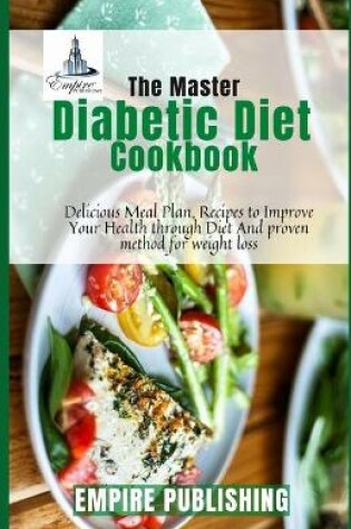 Cover of The Diabetic Diet Cookbook