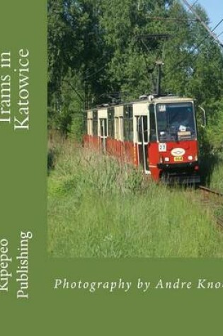 Cover of Trams in Katowice