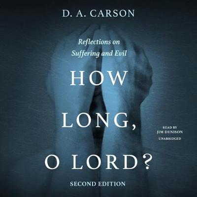 Book cover for How Long, O Lord? Second Edition