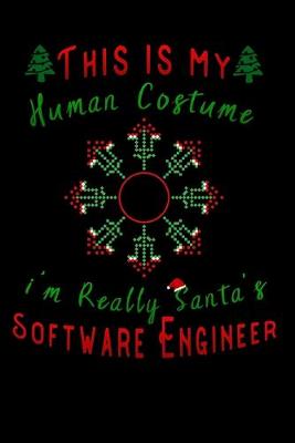 Book cover for this is my human costume im really santa's Software Engineer