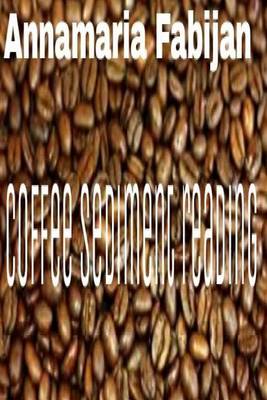 Cover of Coffee sediment reading as a form of divination