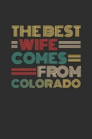 Cover of The Best Wife Comes From Colorado