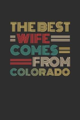 Book cover for The Best Wife Comes From Colorado